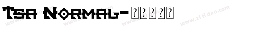 Tsa Normal字体转换